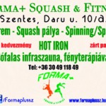 Forma+ Squash & Fitness a mindennapi erönlétért.