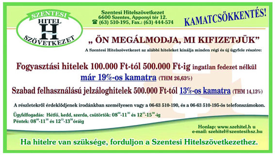 Hitelszövetkezet Szentes a lakosság szolgálatában.