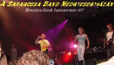 Saragossa Band Medgyesegyházán